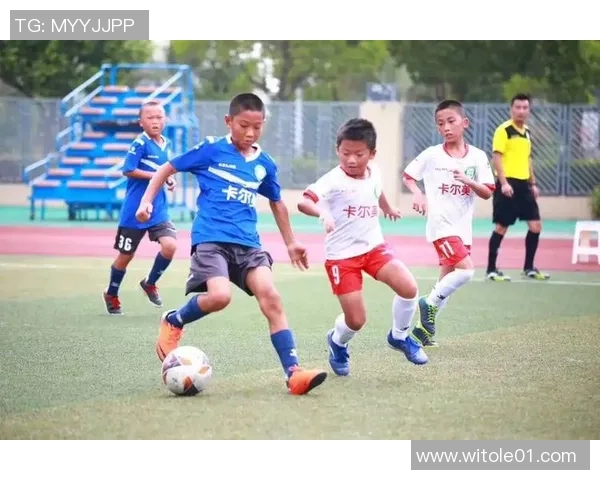 中国足球培训新模式探索助力青少年成长与职业发展之路